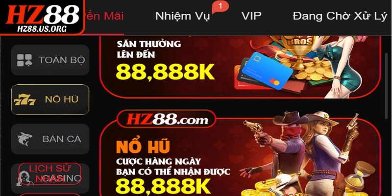 HZ88 cung cấp các chính sách cùng ưu đãi hấp dẫn hàng đầu