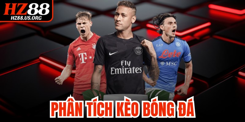 Phân Tích Kèo Bóng Đá
