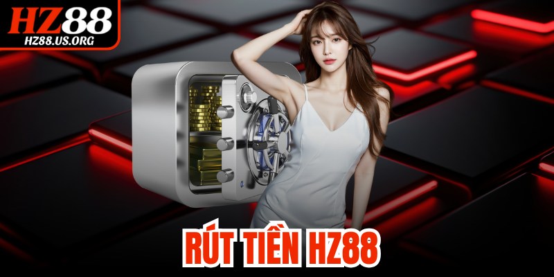 Rút Tiền HZ88